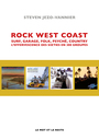 Couverture du livre Rock West Coast - Jezo-Vannier Steven - 9782384319237