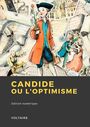 Couverture du livre Candide ou l'Optimisme - VOLTAIRE - 9782384610464