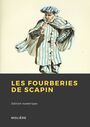 Couverture du livre Les Fourberies de Scapin - Molière - 9782384610594