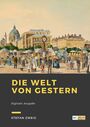 Couverture du livre Die Welt von Gestern - ZWEIG STEFAN - 9782384612475
