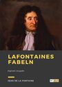 Couverture du livre Lafontaines Fabeln - De la Fontaine Jean - 9782384612567