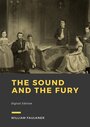Couverture du livre The Sound and the Fury - FAULKNER WILLIAM - 9782384613977