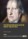 Couverture du livre Phänomenologie des geistes - HEGEL GEORG WILHELM FRIEDRICH - 9782384614097