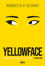Couverture du livre Yellowface - Kuang Rebecca F. - 9782385620141