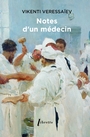 Couverture du livre Notes d'un médecin - Veresaev Vikentij Vikentievit - 9782386960765