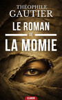 Couverture du livre Le Roman de la momie - Gautier Théophile - 9782390842439