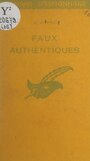 Couverture du livre Faux authentiques - Paz Michel-André - 9782402303033