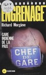 Couverture du livre Engrenage : Gare indienne de la paix - Morgiève Richard - 9782402322973