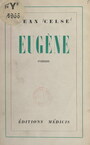 Couverture du livre Eugène - Celse Jean - 9782402332064
