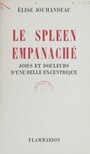 Couverture du livre Joies et douleurs d'une belle excentrique (3) - Jouhandeau Élise - 9782403009187