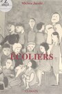 Couverture du livre Écoliers - Jacobi Michéa - 9782403019247