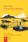 Couverture du livre Contes de la pampa - Ugarte Manuel - 9782406079507