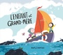 Couverture du livre Enfant et grand-mère (L') - Davies Benji - 9782408028664