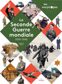 Couverture du livre Seconde Guerre mondiale : 1939-1945 (La) - MIRZA SANDRINE - 9782408057879