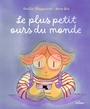 Couverture du livre Plus petit ours du monde (Le) - Chazerand Emilie - 9782408061760