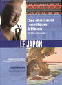 Couverture du livre Japon : des chasseurs-cueilleurs à Heian : -36.000 à l'an... - Nespoulous Laurent - 9782410015690