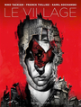Couverture du livre Village (Le) - THILLIEZ FRANCK - 9782413088547
