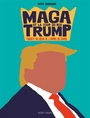 Couverture du livre MAGA et la cour du roi Trump : enquête au coeur de l'empire du... - Cunningham Darryl - 9782413091868