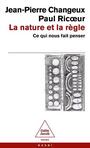 Couverture du livre Nature et la règle : ce qui nous fait penser (La) - CHANGEUX JEAN-PIERRE - 9782415002169