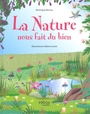 Couverture du livre Nature nous fait du bien (La) - Barrau Véronique & Loirat H. - 9782487827356