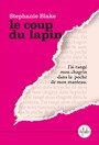 Couverture du livre Coup du lapin (Le) - BLAKE STEPHANIE - 9782487858206