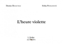 Couverture du livre Heure violette (L') - Desautels Denise & Povilonyte - 9782490185320