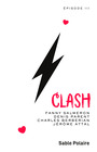 Couverture du livre Clash : épisode trois - Parent, Denis - 9782490494507