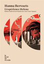 Couverture du livre Expérience Helena (L') - Bervoets Hanna - 9782493206046
