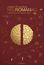 Couverture du livre Neuromaniac - Yli-Juonikas Jaakko - 9782494990111