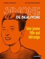 Couverture du livre Simone de Beauvoir, une jeune fille qui dérange - Carquain Sophie & Grojnowski O - 9782501196284