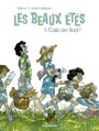 Couverture du livre Beaux étés (Les) 1, Cap au sud ! - Zidrou & Lafebre Jordi - 9782505061984