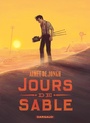 Couverture du livre Jours de sable - Jongh Aimée de - 9782505082545