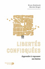 Couverture du livre Libertés confisquées - Humbeeck Bruno - 9782507057152