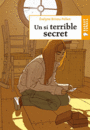 Couverture du livre Si terrible secret (Un) - Brisou-Pellen Évelyne - 9782700237917