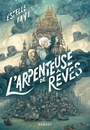 Couverture du livre Arpenteuse de rêves (L') - Faye Estelle - 9782700276565