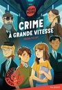 Couverture du livre Crime à grande vitesse - HELIOT JOHAN - 9782700285338