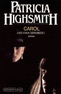 Couverture du livre Carol : les eaux derobees - HIGHSMITH PATRICIA - 9782702118962