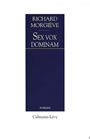 Couverture du livre Sex vox dominam - MORGIEVE RICHARD - 9782702124925