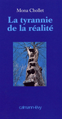 Couverture du livre La tyrannie de la realite - CHOLET MONA - 9782702134948