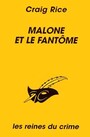 Couverture du livre Malone et le fantome - RICE CRAIG - 9782702424674