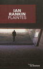 Couverture du livre Plaintes - RANKIN IAN - 9782702435090