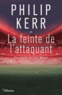 Couverture du livre Une enquête de Scott Manson : La feinte de l'attaquant - KERR PHILIP - 9782702448519