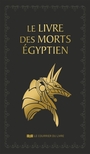 Couverture du livre Livre des morts égyptien (Le) - ANONYME - 9782702930458