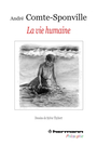 Couverture du livre Vie humaine (La) - Comte-Sponville André - 9782705666002