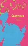 Couverture du livre Casanova en verve : mots, propos, aphorismes - CASANOVA GIOVANNI GIACOMO - 9782705803315
