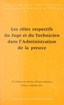 Couverture du livre Les rôles respectifs du juge et du technicien dans l'administration de la preuve (6) - Legeais Raymond - 9782705946326