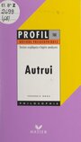 Couverture du livre Autrui - Gros Frédéric - 9782706272745