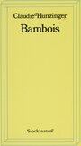 Couverture du livre Bambois - Hunzinger Claudie - 9782706280641