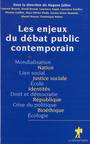 Couverture du livre Les Enjeux du débat public contemporain - ENGEL LAURENCE - 9782707130488