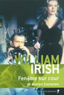 Couverture du livre Fenetre sur cour et autres histoires - IRISH WILLIAM - 9782707141491
